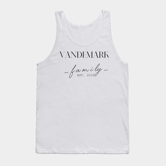 Vandemark Family EST. 2020, Surname, Vandemark Tank Top by ProvidenciaryArtist